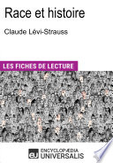 Race et histoire de Claude Lévi-Strauss - Encyclopaedia Universalis,