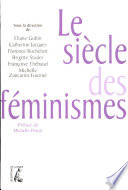 Le siècle des féminismes - Eliane Gubin