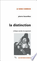 La Distinction - Pierre Bourdieu